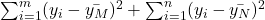  \sum_{i=1}^m (y_i - \bar{y_M})^2 + \sum_{i=1}^n (y_i - \bar{y_N})^2