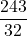 \dfrac{243}{32}