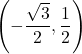 \left(-\dfrac{\sqrt{3}}{2}, \dfrac{1}{2} \right)