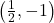 \left(\frac{1}{2},-1\right)