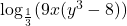 \log_{\frac{1}{3}}(9x(y^{3} - 8))