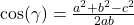 \cos(\gamma) = \frac{a^2+b^2-c^2}{2ab}