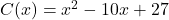 C(x) = x^2-10x+27