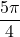 \dfrac{5\pi}{4}