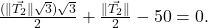 \frac{(\| \vec{T_{2}} \| \sqrt{3})\sqrt{3}}{2} + \frac{\| \vec{T_{2}} \|}{2} - 50 = 0.