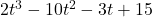 2t^3 - 10t^2 - 3t + 15