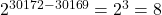 2^{30172-30169} = 2^{3} = 8