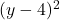 (y-4)^2