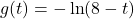 g(t) = -\ln(8-t)