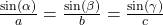 \frac{\sin(\alpha)}{a} = \frac{\sin(\beta)}{b} = \frac{\sin(\gamma)}{c}