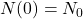 N(0) = N_{0}