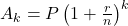 A_{k} = P \left(1 + \frac{r}{n}\right)^k