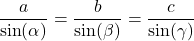 \[ \frac{a}{\sin(\alpha)} = \frac{b}{\sin(\beta)} = \frac{c}{\sin(\gamma)} \]