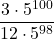 \dfrac{3\cdot 5^{100}}{12 \cdot 5^{98}}