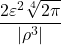 \dfrac{2 \varepsilon^2 \sqrt[4]{2\pi}}{|\rho^3|}