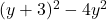 (y+3)^2 - 4y^2