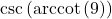 \csc\left(\text{arccot}\left(9 \right)\right)