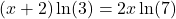 (x+2) \ln(3) = 2x \ln(7)