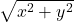 \sqrt{x^2+y^2}