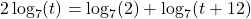 2\log_{7}(t) = \log_{7}(2) + \log_{7}(t+12)