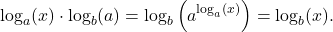 \[\log_{a}(x) \cdot \log_{b}(a) = \log_{b} \left(a^{\log_{a}(x)}\right) = \log_{b}(x).\]