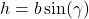 h = b \sin(\gamma)