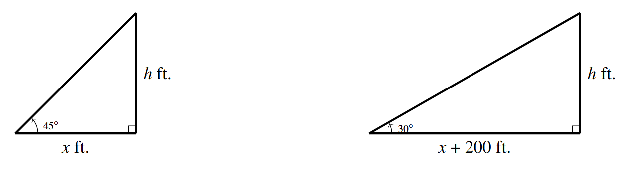 Two right triangles side by side. The first is a 45 degree angle with horizontal side of x and vertical side of h. The second is a 30 degree angle with a horizontal side of x+200 and vertical side of h.
