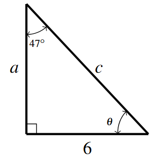 A right triangle with sides 6 and a and hypotenuse c. The angle opposite the side of length 6 is 47 degrees and the other angle is labeled theta